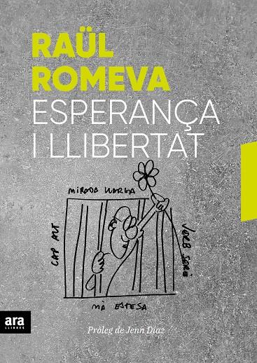 ESPERANÇA I LLIBERTAT | 9788416915859 | ROMEVA I RUEDA, RAÜL | Llibreria La Font de Mimir - Llibreria online Barcelona - Comprar llibres català i castellà