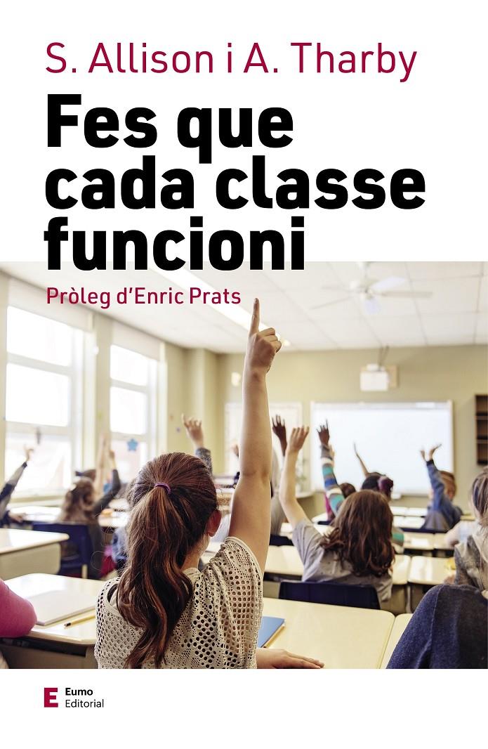 FES QUE CADA CLASSE FUNCIONI | 9788497667364 | THARBY, ANDY/ALLISON, SHAUN | Llibreria La Font de Mimir - Llibreria online Barcelona - Comprar llibres català i castellà