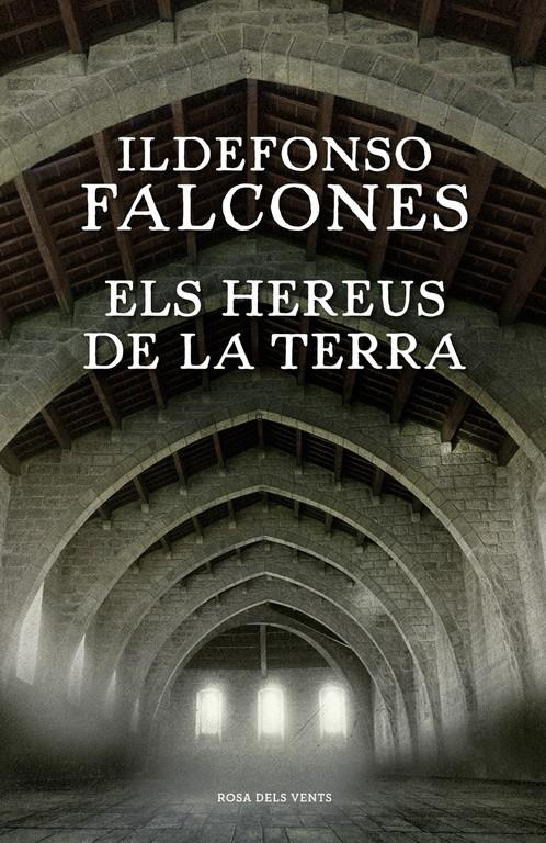 ELS HEREUS DE LA TERRA | 9788416430345 | FALCONES, ILDEFONSO | Llibreria La Font de Mimir - Llibreria online Barcelona - Comprar llibres català i castellà