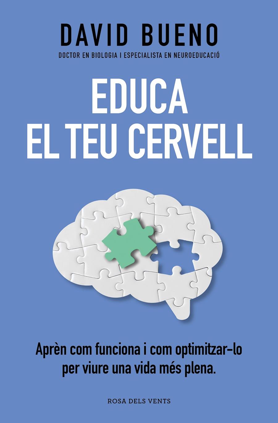 EDUCA EL TEU CERVELL | 9788419259721 | BUENO, DAVID | Llibreria La Font de Mimir - Llibreria online Barcelona - Comprar llibres català i castellà