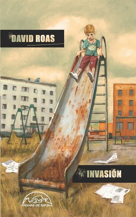 INVASIÓN | 9788483932360 | ROAS, DAVID | Llibreria La Font de Mimir - Llibreria online Barcelona - Comprar llibres català i castellà