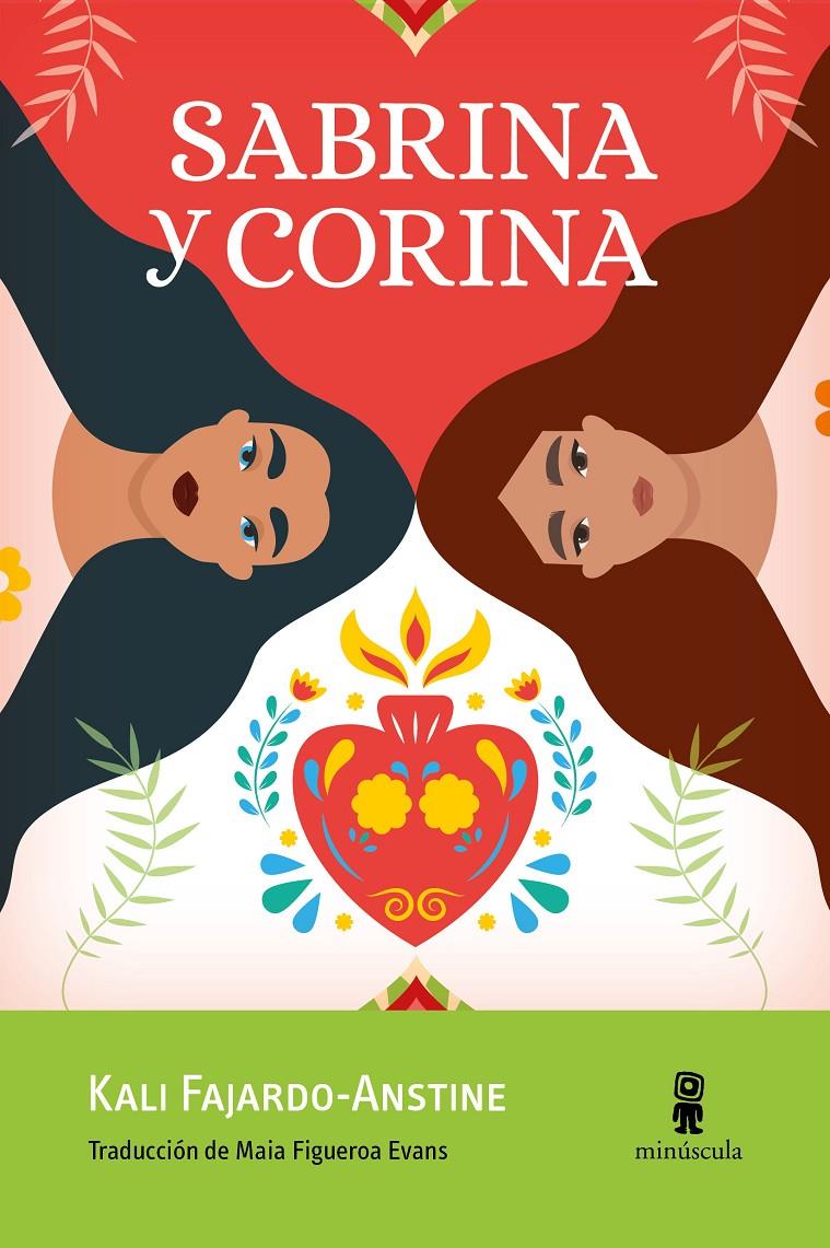 SABRINA Y CORINA | 9788412385830 | FAJARDO-ANSTINE, KALI | Llibreria La Font de Mimir - Llibreria online Barcelona - Comprar llibres català i castellà