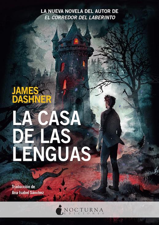 LA CASA DE LAS LENGUAS | 9788418440830 | DASHNER, JAMES | Llibreria La Font de Mimir - Llibreria online Barcelona - Comprar llibres català i castellà