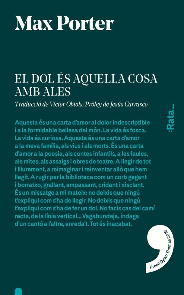 EL DOL ÉS AQUELLA COSA AMB ALES | 9788494489143 | PORTER, MAX | Llibreria La Font de Mimir - Llibreria online Barcelona - Comprar llibres català i castellà
