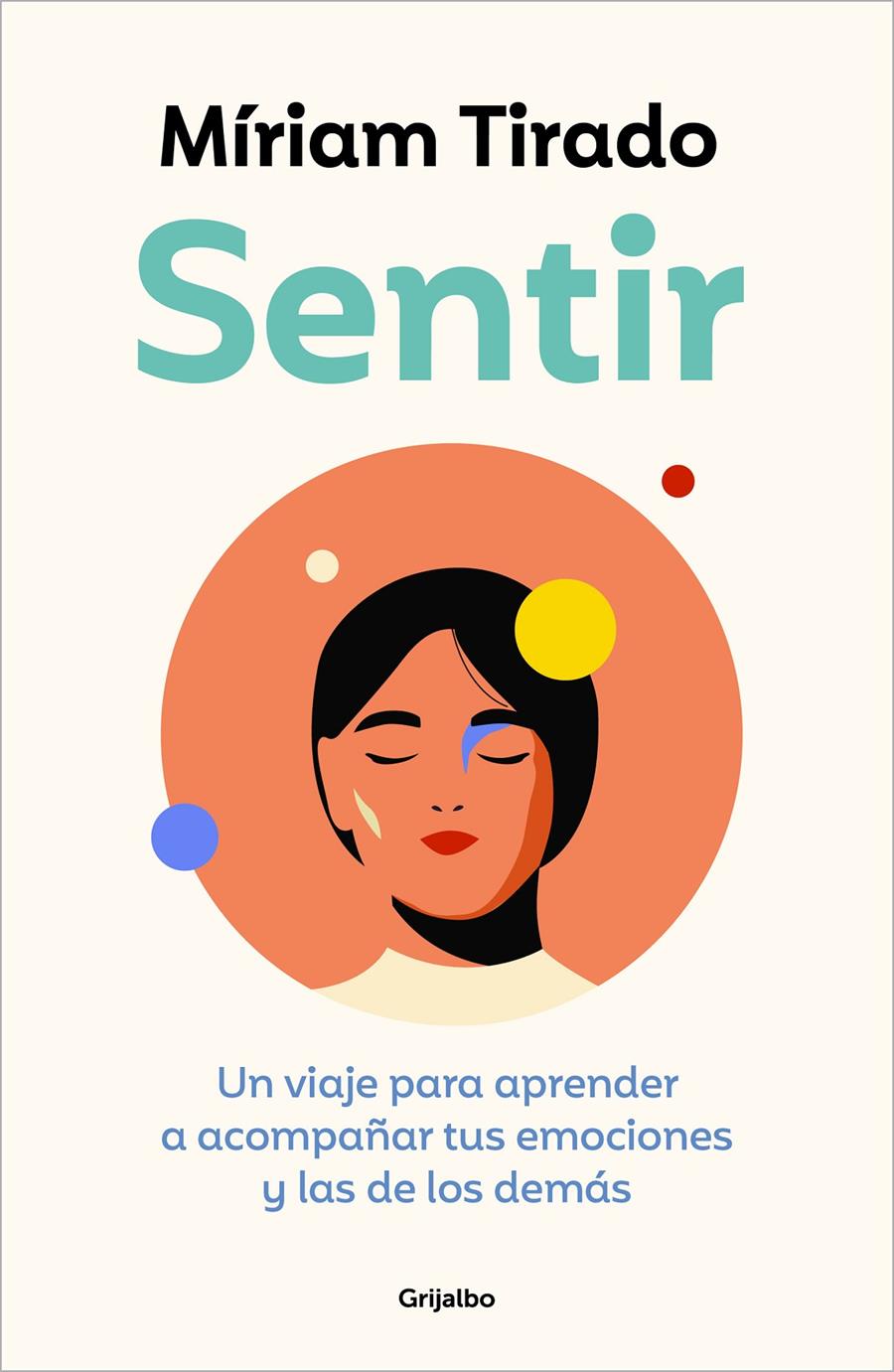 SENTIR | 9788425364112 | TIRADO, MÍRIAM | Llibreria La Font de Mimir - Llibreria online Barcelona - Comprar llibres català i castellà