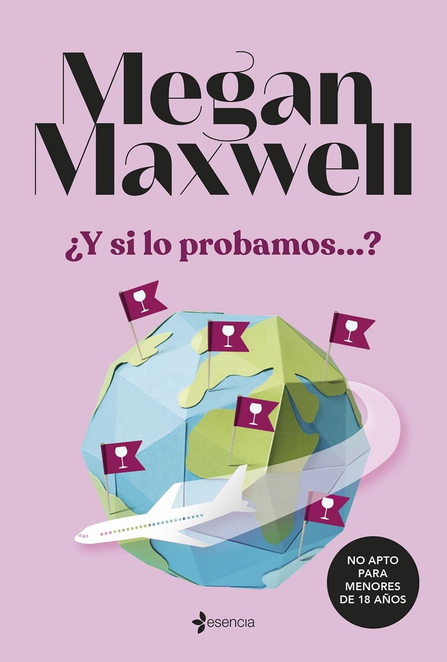 ¿Y SI LO PROBAMOS...? | 978-84-08-25850-6 | MAXWELL, MEGAN | Llibreria La Font de Mimir - Llibreria online Barcelona - Comprar llibres català i castellà