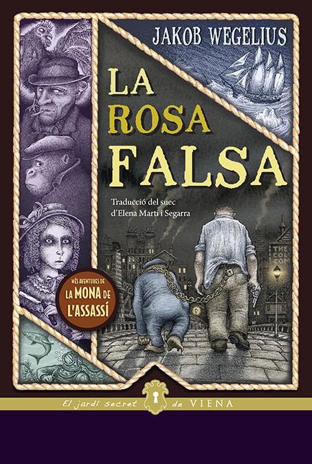 LA ROSA FALSA | 9788417998912 | WEGELIUS, JAKOB | Llibreria La Font de Mimir - Llibreria online Barcelona - Comprar llibres català i castellà