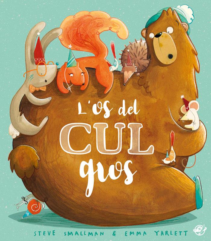 L'OS DEL CUL GROS | 9788417207687 | SMALLMAN, STEVE | Llibreria La Font de Mimir - Llibreria online Barcelona - Comprar llibres català i castellà