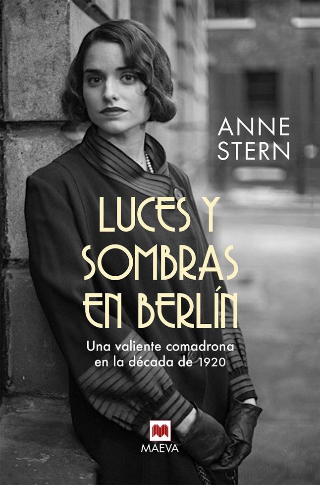 LUCES Y SOMBRAS EN BERLÍN | 9788418184598 | STERN, ANNE | Llibreria La Font de Mimir - Llibreria online Barcelona - Comprar llibres català i castellà