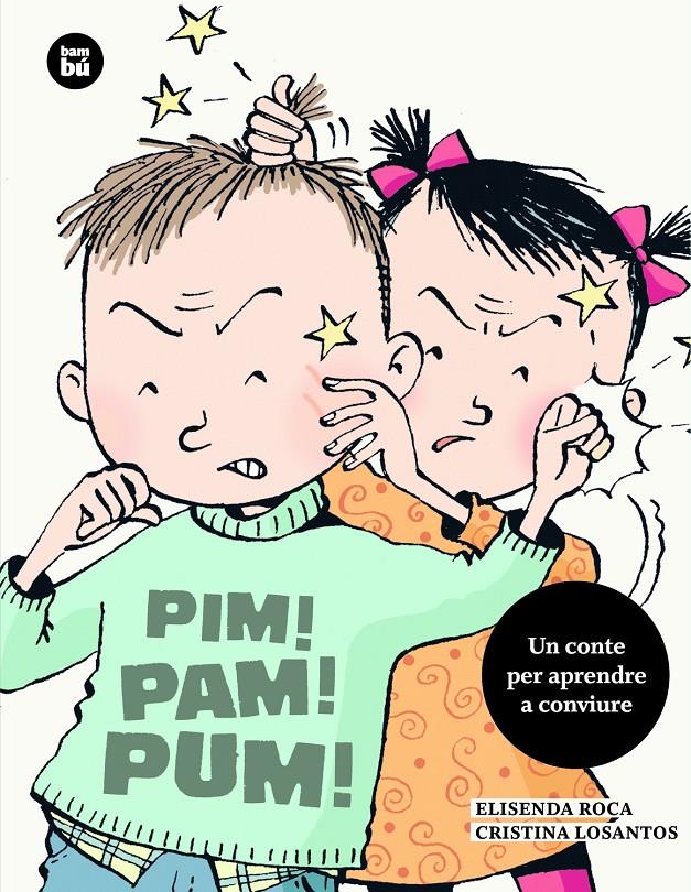 PIM! PAM! PUM! | 9788483433676 | ROCA, ELISENDA | Llibreria La Font de Mimir - Llibreria online Barcelona - Comprar llibres català i castellà