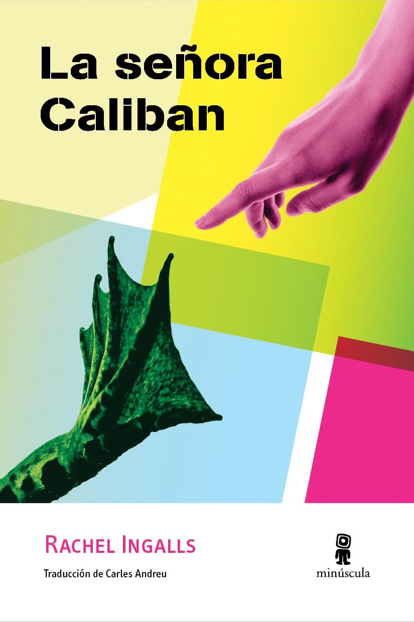 LA SEÑORA CALIBAN | 9788494834882 | INGALLS, RACHEL | Llibreria La Font de Mimir - Llibreria online Barcelona - Comprar llibres català i castellà
