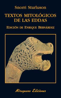 TEXTOS MITOLÓGICOS DE LAS EDDAS | 9788478134496 | STURLUSSON, SNORRI | Llibreria La Font de Mimir - Llibreria online Barcelona - Comprar llibres català i castellà