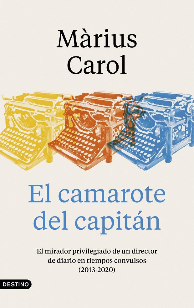 EL CAMAROTE DEL CAPITÁN | 9788423359240 | CAROL, MÀRIUS | Llibreria La Font de Mimir - Llibreria online Barcelona - Comprar llibres català i castellà