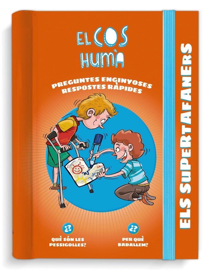 ELS SUPERTAFANERS. EL COS HUMÀ | 9788499743776 | VOX EDITORIAL | Llibreria La Font de Mimir - Llibreria online Barcelona - Comprar llibres català i castellà