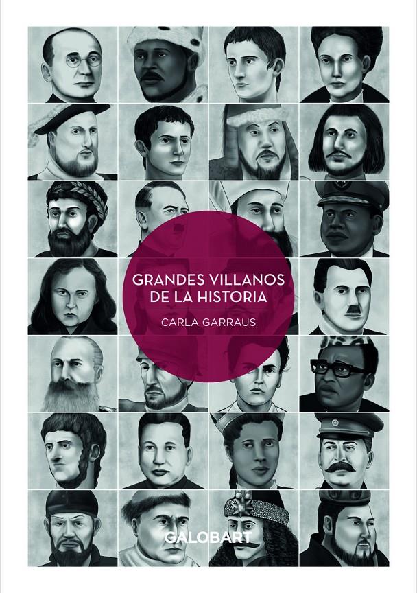 GRANDES VILLANOS DE LA HISTORIA | 9788412063875 | GARRAUS CARLA | Llibreria La Font de Mimir - Llibreria online Barcelona - Comprar llibres català i castellà