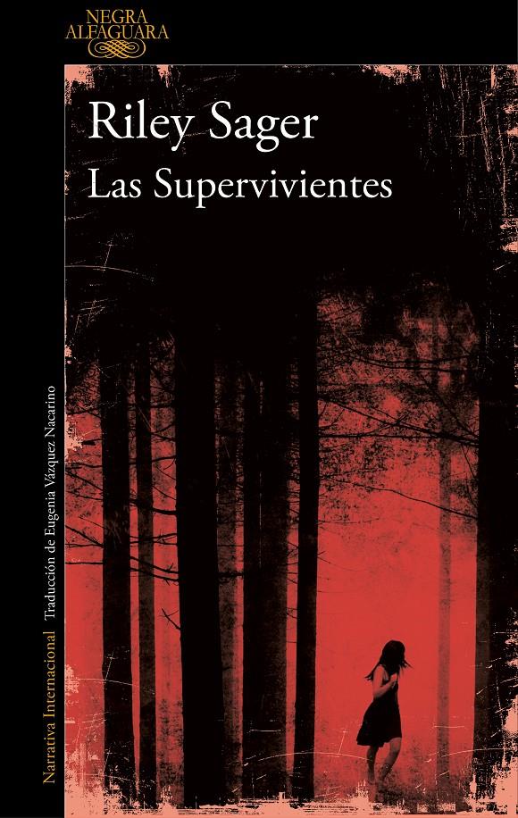LAS SUPERVIVIENTES | 9788420428123 | RILEY SAGER | Llibreria La Font de Mimir - Llibreria online Barcelona - Comprar llibres català i castellà