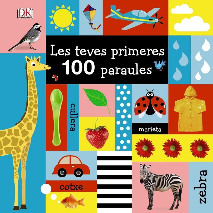 LES TEVES PRIMERES 100 PARAULES | 9788499068626 | SIRETT, DAWN | Llibreria La Font de Mimir - Llibreria online Barcelona - Comprar llibres català i castellà