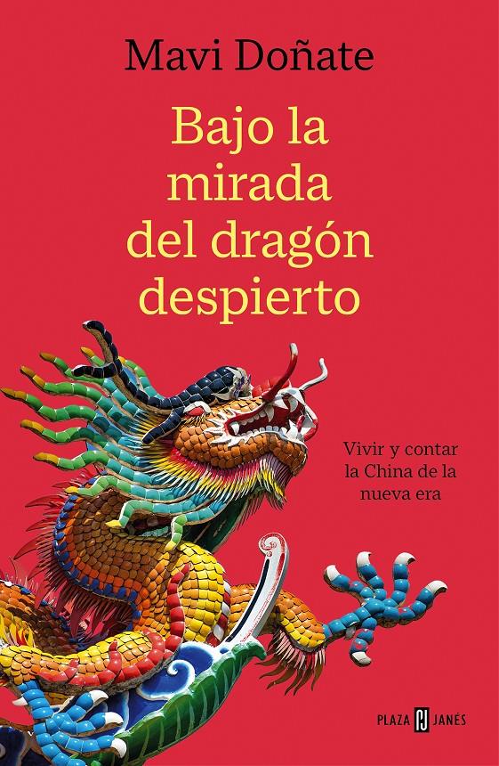 BAJO LA MIRADA DEL DRAGÓN DESPIERTO | 9788401026164 | DOÑATE, MAVI | Llibreria La Font de Mimir - Llibreria online Barcelona - Comprar llibres català i castellà