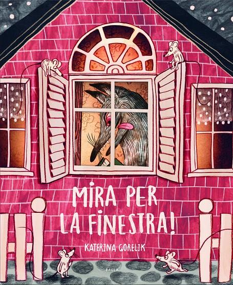 MIRA PER LA FINESTRA! | 9788447946433 | GORELIK, KATERINA | Llibreria La Font de Mimir - Llibreria online Barcelona - Comprar llibres català i castellà