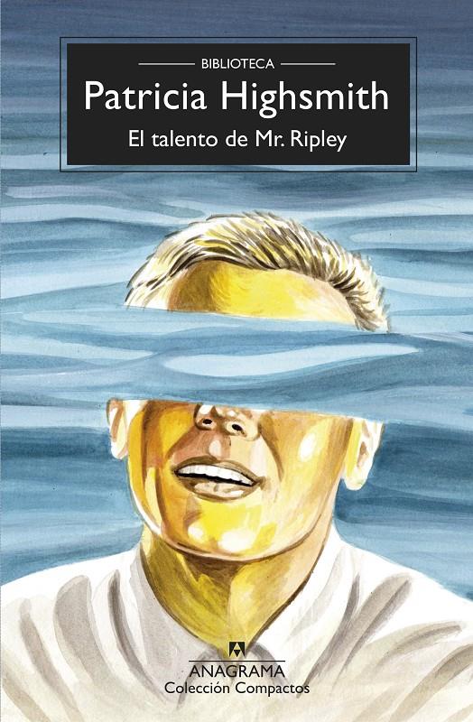 EL TALENTO DE MR. RIPLEY | 9788433961068 | HIGHSMITH, PATRICIA | Llibreria La Font de Mimir - Llibreria online Barcelona - Comprar llibres català i castellà