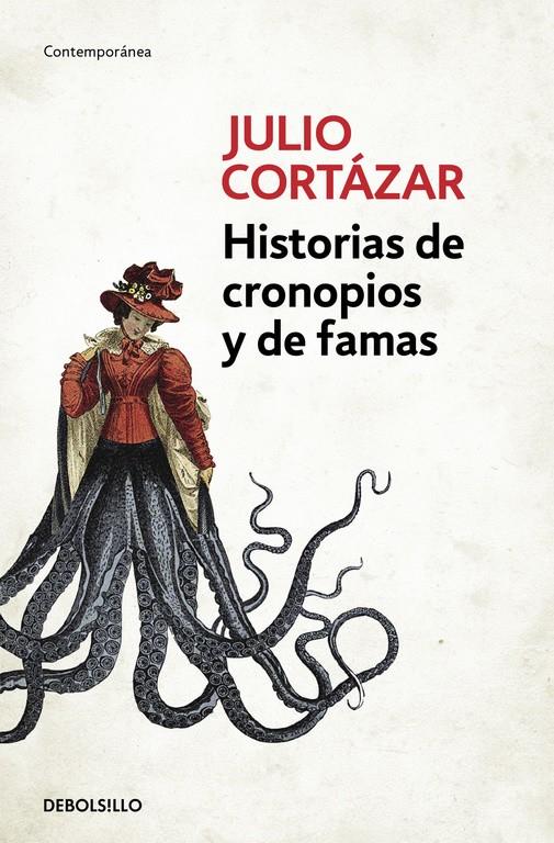 HISTORIAS DE CRONOPIOS Y DE FAMAS | 9788466331890 | CORTÁZAR, JULIO | Llibreria La Font de Mimir - Llibreria online Barcelona - Comprar llibres català i castellà