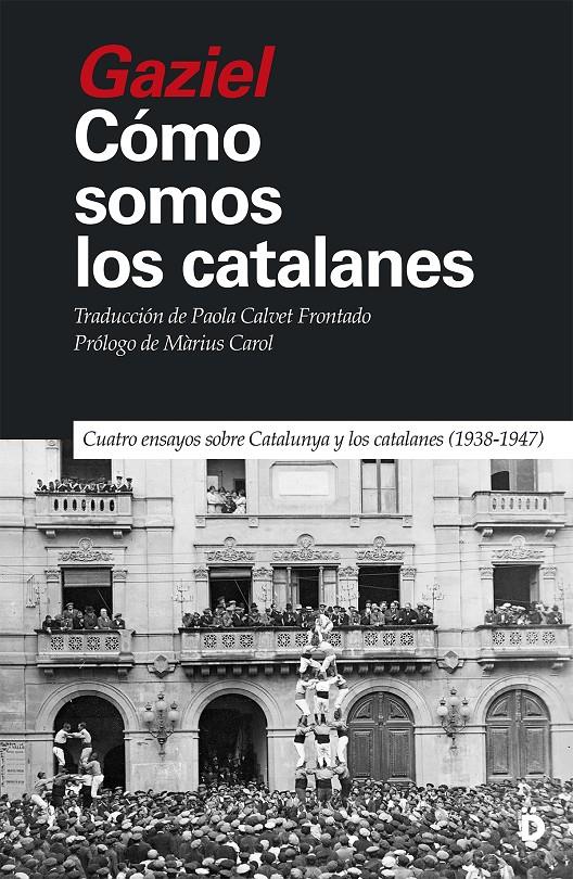 CÓMO SOMOS LOS CATALANES | 9788418011412 | CALVET "GAZIEL", AGUSTÍ | Llibreria La Font de Mimir - Llibreria online Barcelona - Comprar llibres català i castellà