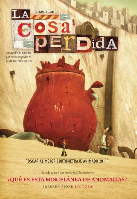 LA COSA PERDIDA (+DVD) | 9788415208068 | TAN, SHAUN | Llibreria La Font de Mimir - Llibreria online Barcelona - Comprar llibres català i castellà