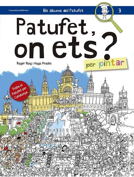 PATUFET, ON ETS? | 9788490344057 | ROIG PRADES, ROGER | Llibreria La Font de Mimir - Llibreria online Barcelona - Comprar llibres català i castellà
