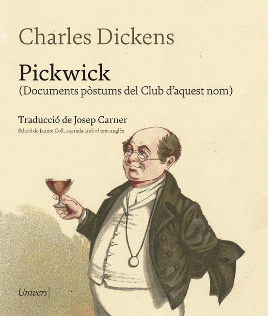 PICKWICK | 9788417868260 | DICKENS, CHARLES | Llibreria La Font de Mimir - Llibreria online Barcelona - Comprar llibres català i castellà