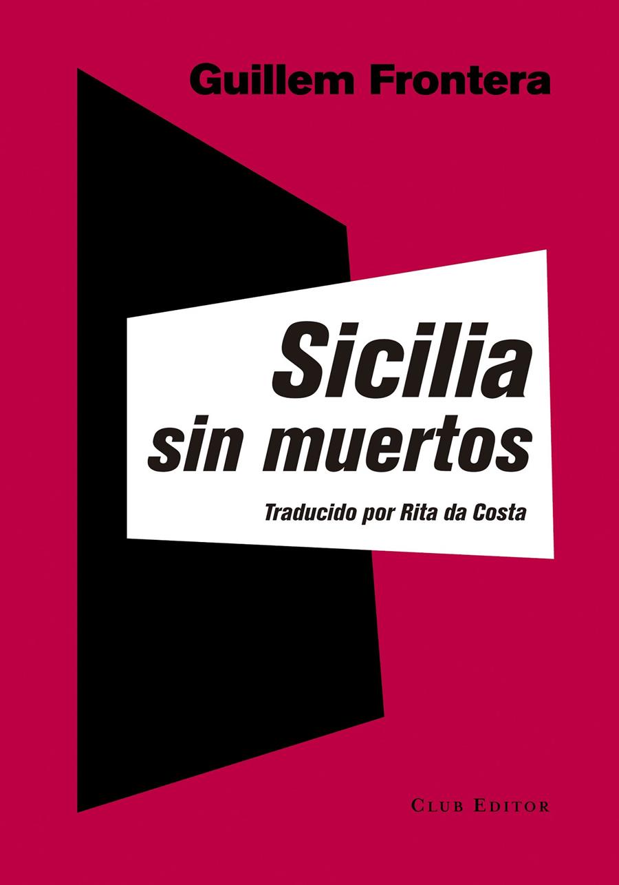 SICILIA SIN MUERTOS | 9788473291903 | FRONTERA, GUILLEM | Llibreria La Font de Mimir - Llibreria online Barcelona - Comprar llibres català i castellà