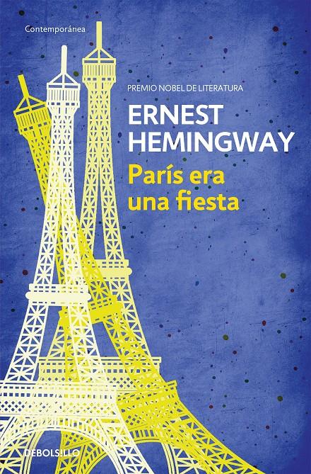 PARÍS ERA UNA FIESTA | 9788490327234 | HEMINGWAY, ERNEST | Llibreria La Font de Mimir - Llibreria online Barcelona - Comprar llibres català i castellà