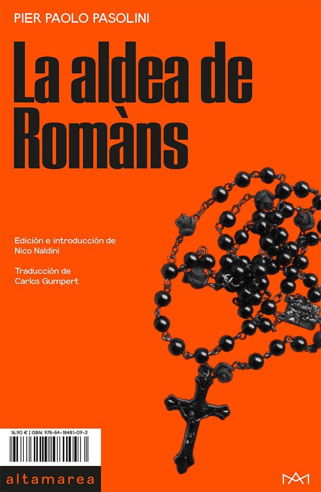 LA ALDEA DE ROMÀNS | 9788418481093 | PASOLINI, PIER PAOLO | Llibreria La Font de Mimir - Llibreria online Barcelona - Comprar llibres català i castellà