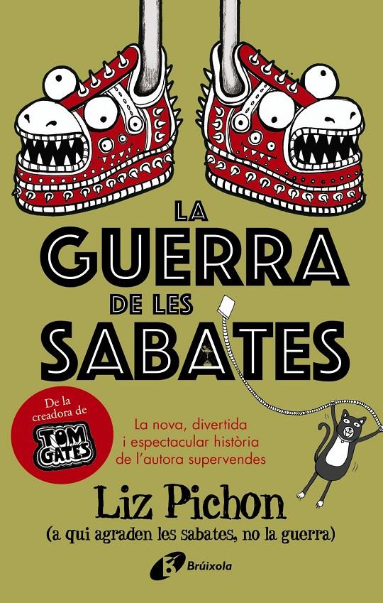 LA GUERRA DE LES SABATES | 9788499062693 | PICHON, LIZ | Llibreria La Font de Mimir - Llibreria online Barcelona - Comprar llibres català i castellà