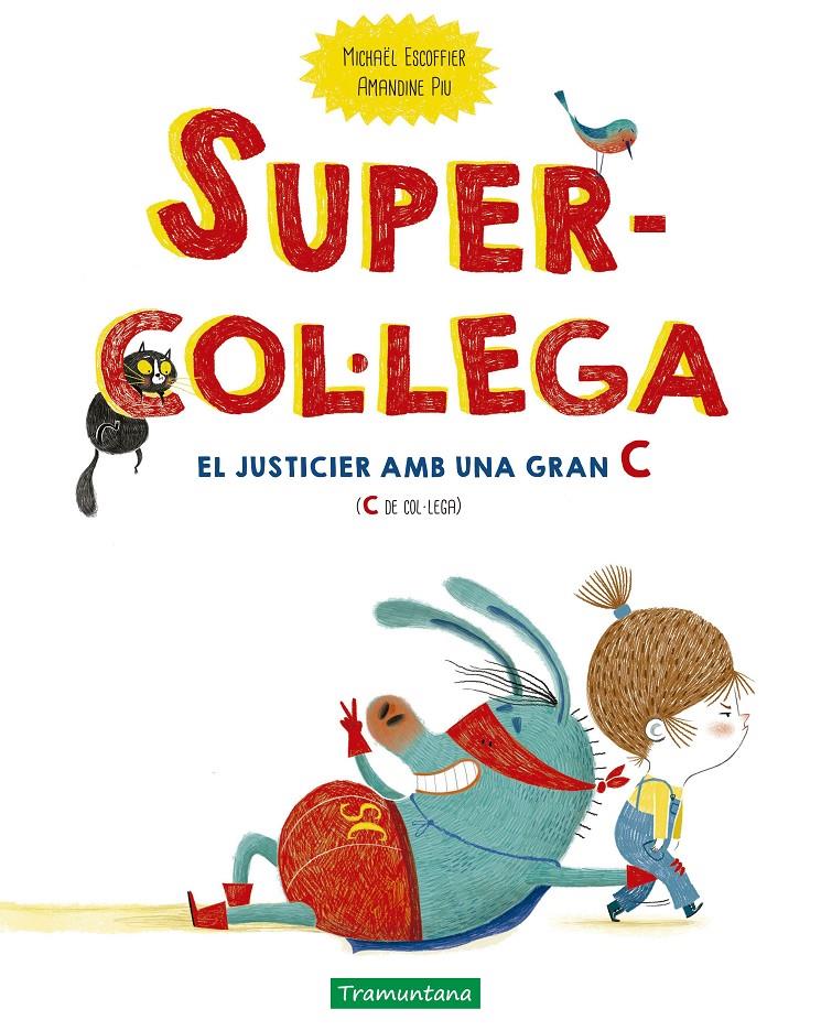 SUPERCOL·LEGA | 9788418520167 | ESCOFFIER, MICHAËL | Llibreria La Font de Mimir - Llibreria online Barcelona - Comprar llibres català i castellà