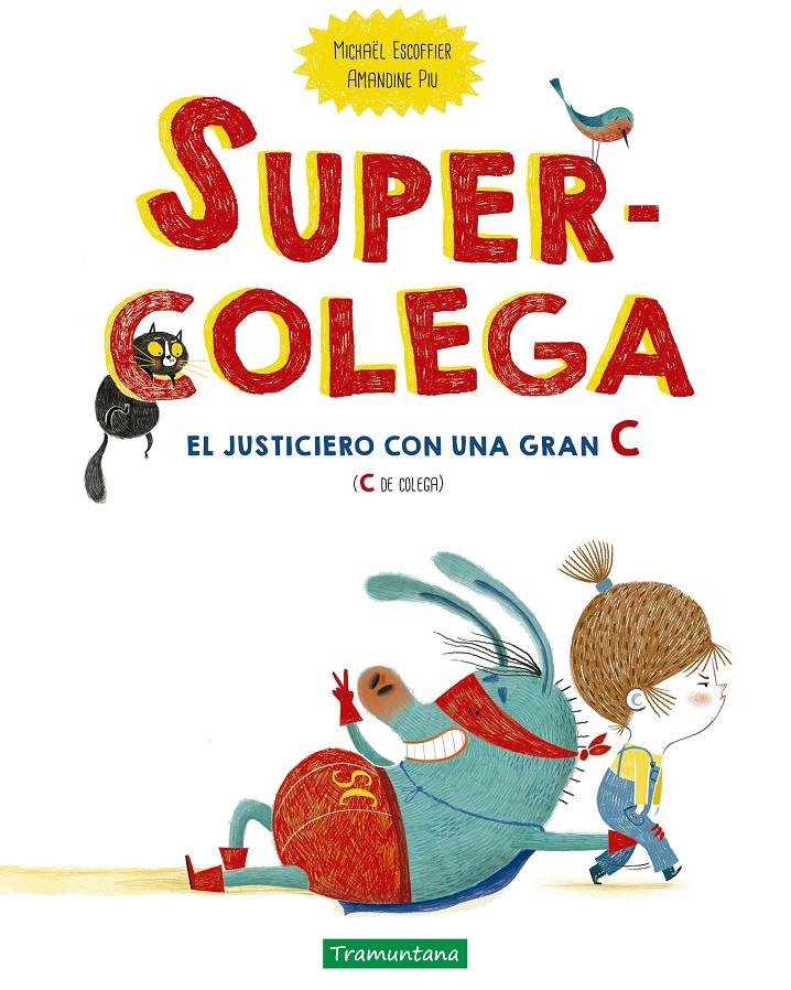 SUPERCOLEGA | 9788418520150 | ESCOFFIER, MICHAËL | Llibreria La Font de Mimir - Llibreria online Barcelona - Comprar llibres català i castellà