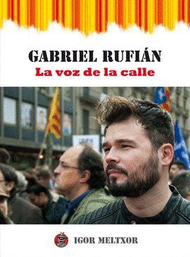 GABRIEL RUFIÁN. | 9788469773710 | MELTXOR, IGOR | Llibreria La Font de Mimir - Llibreria online Barcelona - Comprar llibres català i castellà