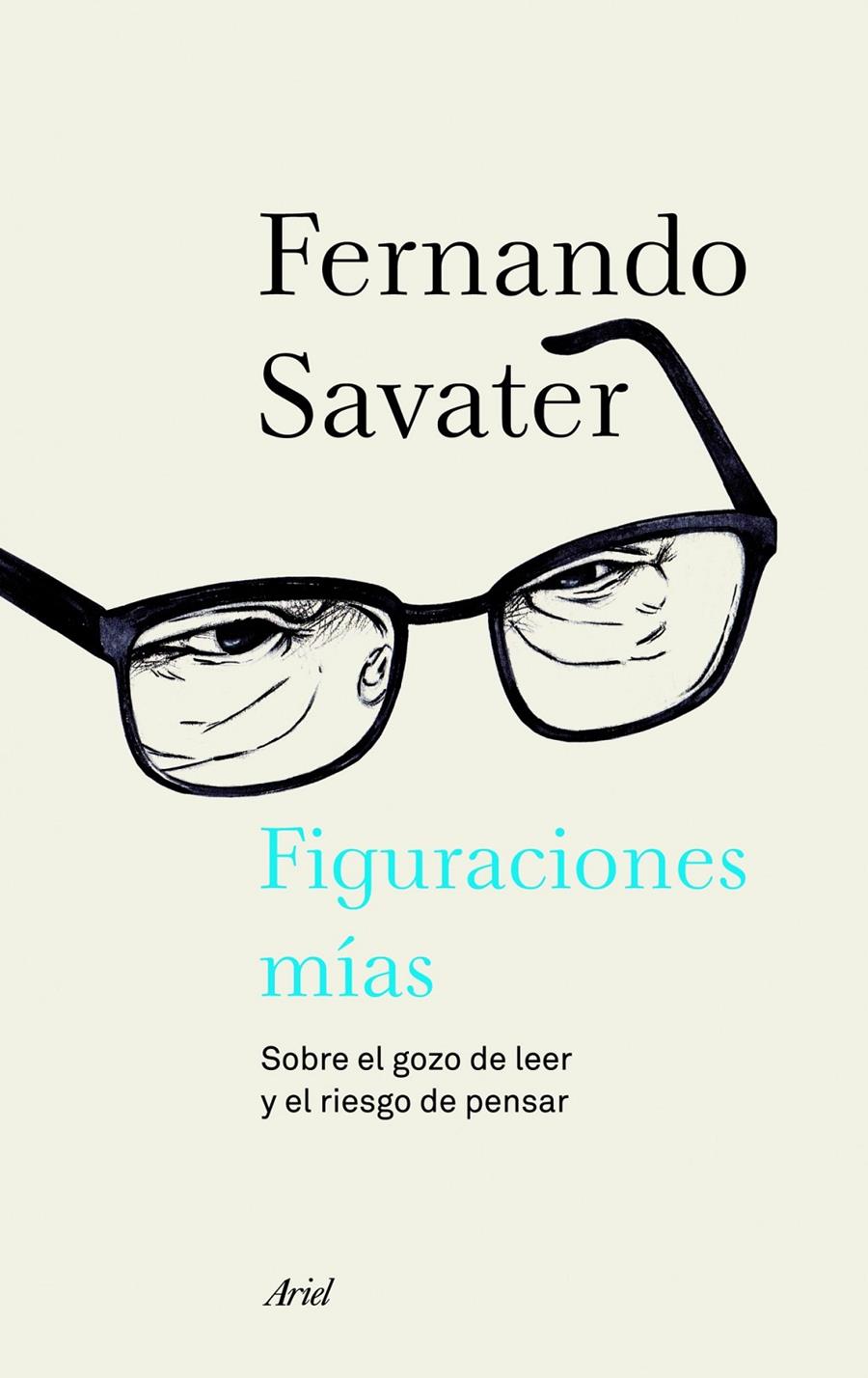 FIGURACIONES MÍAS | 9788434414693 | SAVATER, FERNANDO | Llibreria La Font de Mimir - Llibreria online Barcelona - Comprar llibres català i castellà