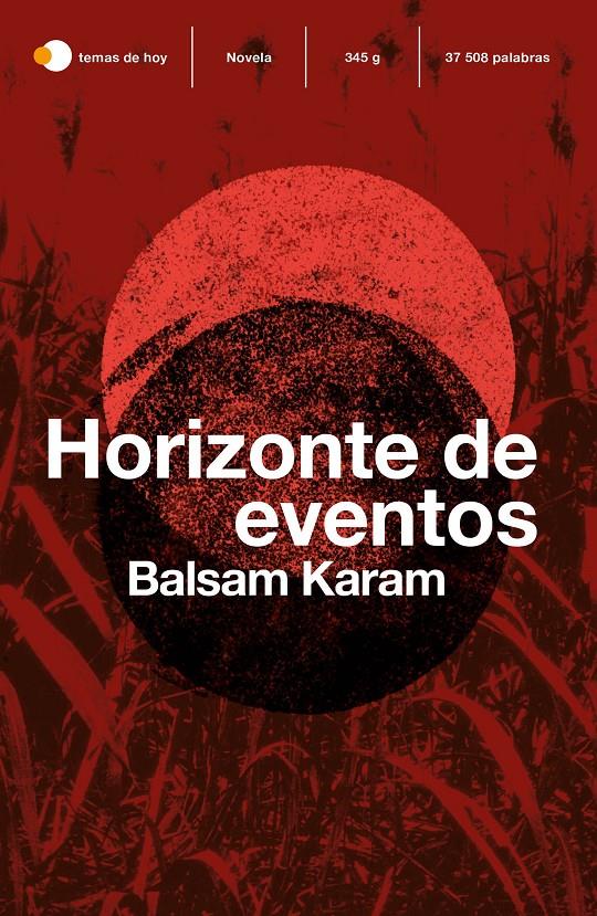 HORIZONTE DE EVENTOS | 9788499988603 | KARAM, BALSAM | Llibreria La Font de Mimir - Llibreria online Barcelona - Comprar llibres català i castellà