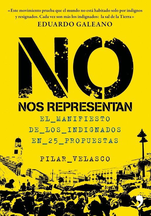 NO NOS REPRESENTAN | 9788499980416 | PILAR VELASCO | Llibreria La Font de Mimir - Llibreria online Barcelona - Comprar llibres català i castellà