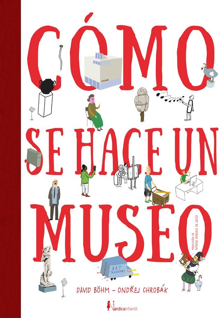 CÓMO SE HACE UN MUSEO | 9788418067914 | VANEK, MARTIN | Llibreria La Font de Mimir - Llibreria online Barcelona - Comprar llibres català i castellà