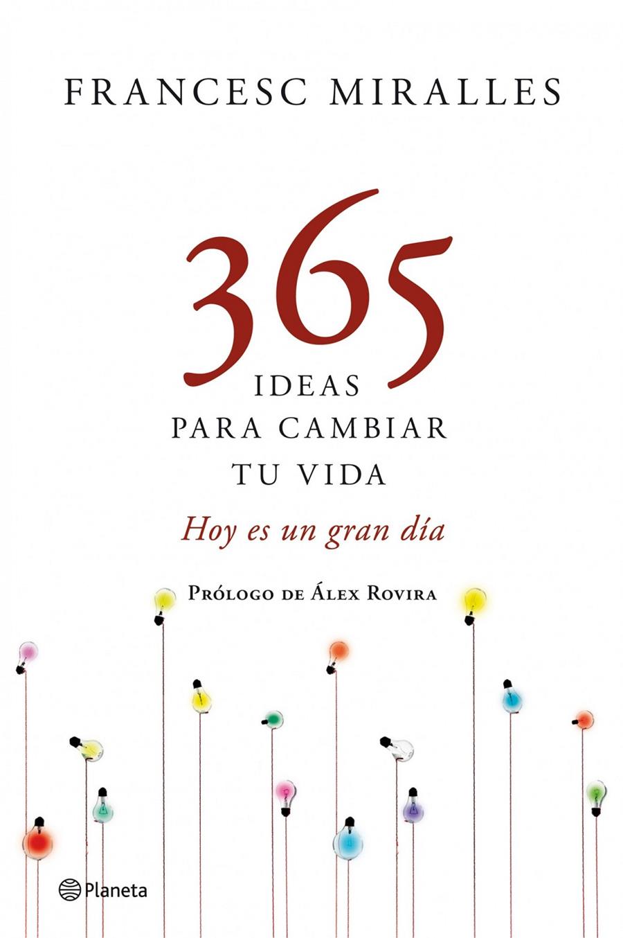 365 DIAS PARA CAMBIAR TU VIDA | 9788408109198 | FRANCESC MIRALLES | Llibreria La Font de Mimir - Llibreria online Barcelona - Comprar llibres català i castellà