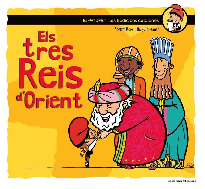 ELS TRES REIS D'ORIENT | 9788490342732 | ROIG CÈSAR, ROGER | Llibreria La Font de Mimir - Llibreria online Barcelona - Comprar llibres català i castellà