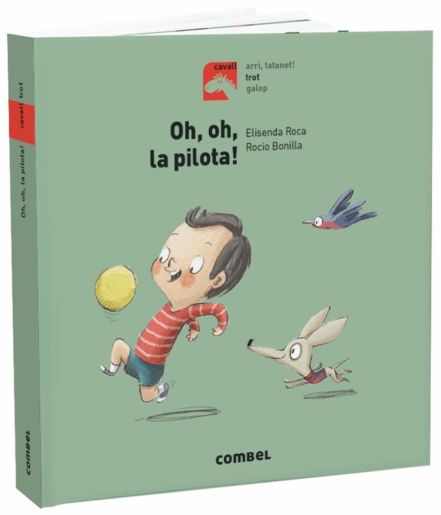 OH, OH, LA PILOTA! | 9788491013464 | ROCA, ELISENDA | Llibreria La Font de Mimir - Llibreria online Barcelona - Comprar llibres català i castellà