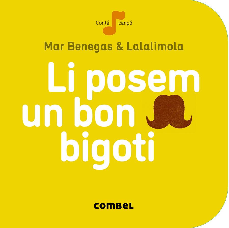LI POSEM UN BON BIGOTI | 9788498259674 | BENEGAS, MAR | Llibreria La Font de Mimir - Llibreria online Barcelona - Comprar llibres català i castellà