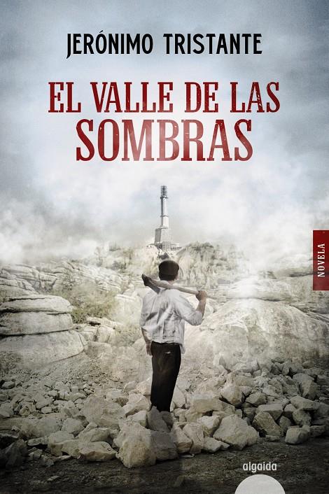 EL VALLE DE LAS SOMBRAS | 9788491896685 | TRISTANTE, JERÓNIMO | Llibreria La Font de Mimir - Llibreria online Barcelona - Comprar llibres català i castellà