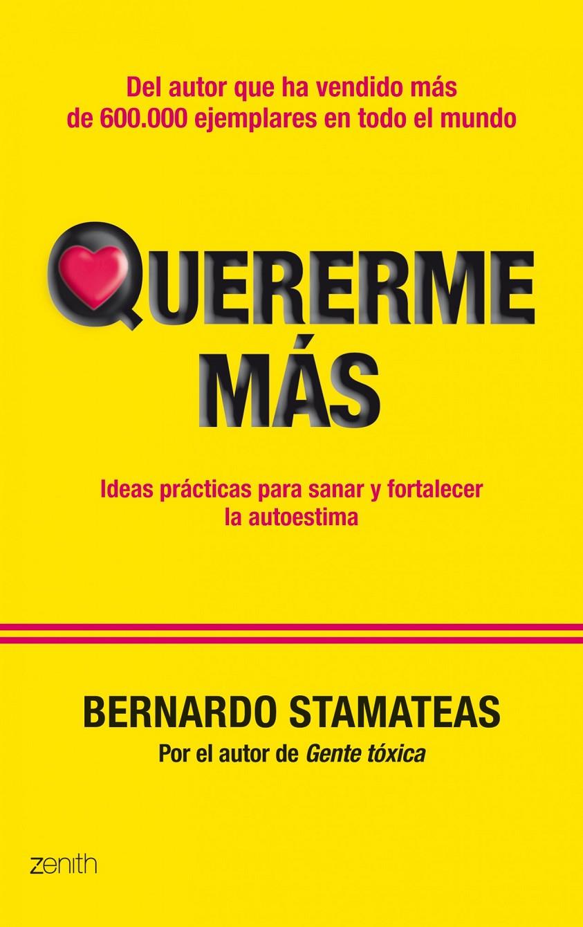 QUERERME MÁS | 9788408109945 | BERNARDO STAMATEAS | Llibreria La Font de Mimir - Llibreria online Barcelona - Comprar llibres català i castellà
