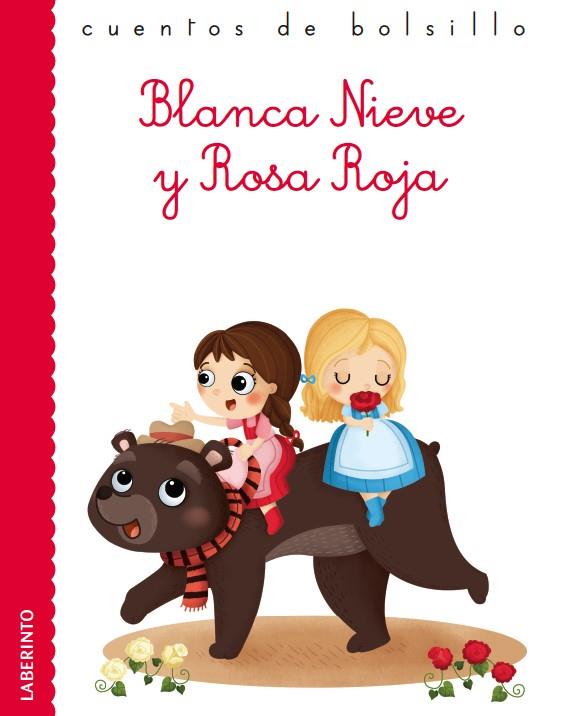 BLANCA NIEVE Y ROSA ROJA | 9788484837664 | GRIMM, JACOB Y WILHELM | Llibreria La Font de Mimir - Llibreria online Barcelona - Comprar llibres català i castellà