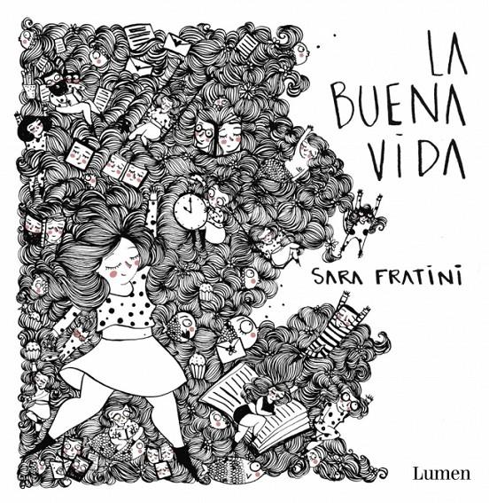 BUENA VIDA, LA | 9788426401915 | FRATINI, SARA | Llibreria La Font de Mimir - Llibreria online Barcelona - Comprar llibres català i castellà