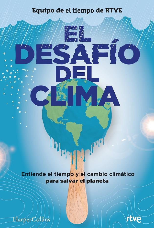 EL DESAFÍO DEL CLIMA | 9788491395980 | AUTORES, VARIOS | Llibreria La Font de Mimir - Llibreria online Barcelona - Comprar llibres català i castellà