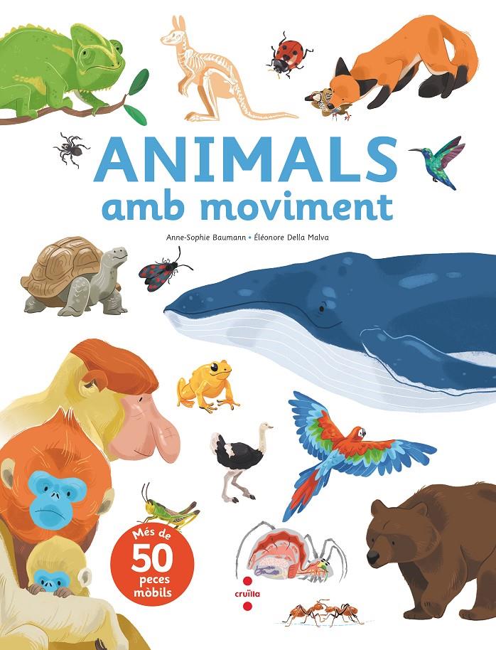 C-AM. ANIMALS AMB MOVIMENT | 9788466149068 | BAUMANN, ANNE-SOPHIE | Llibreria La Font de Mimir - Llibreria online Barcelona - Comprar llibres català i castellà